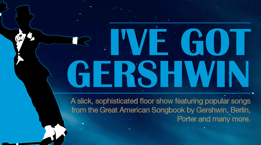 I've Got Gershwin